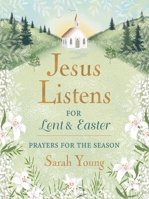 cover image of Jesus Listens—for Lent and Easter, with Full Scriptures